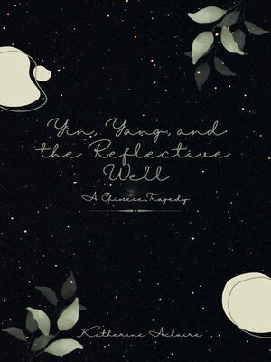 cover image of Yin, Yang, and the Reflective Well